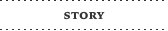 STORY